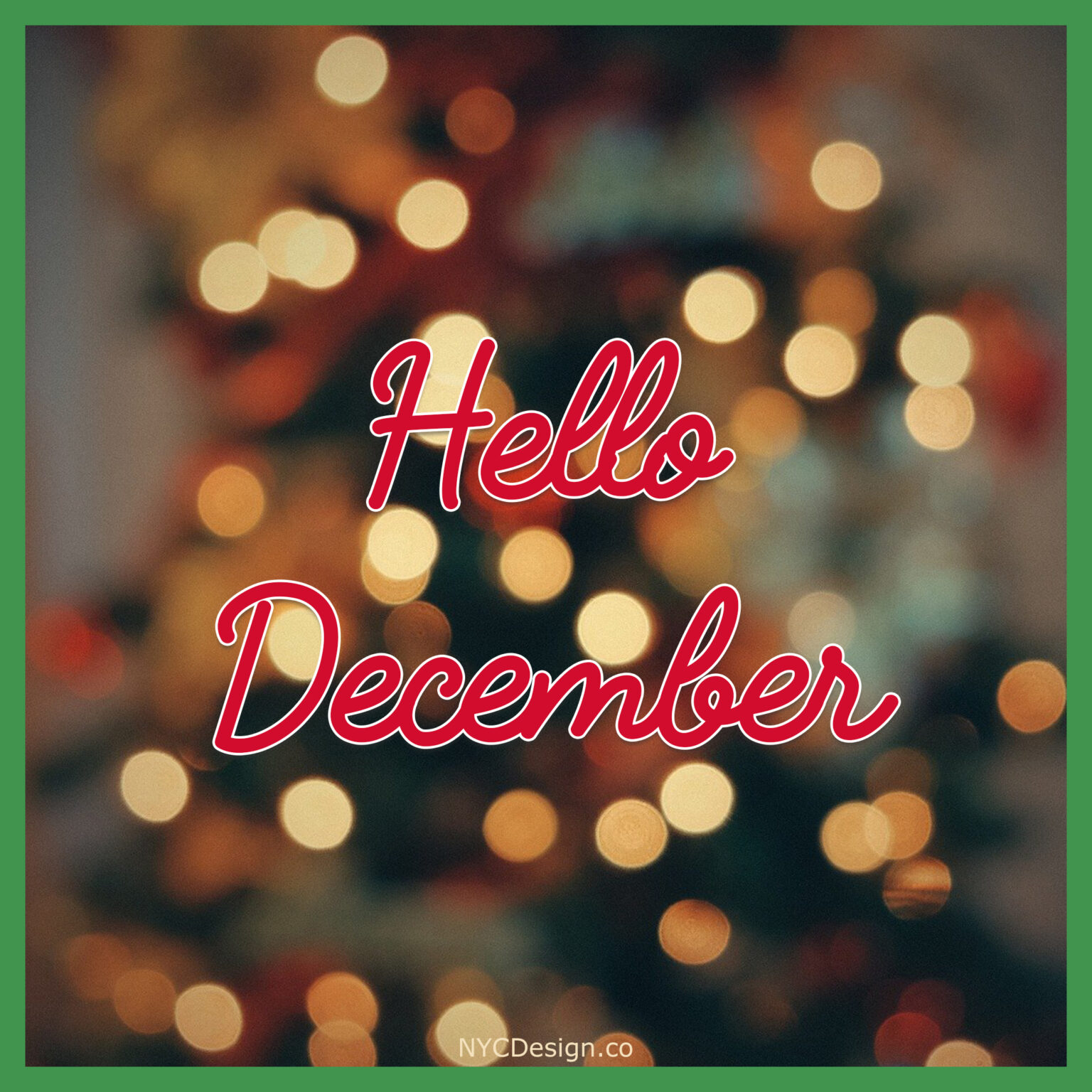 Hello December Images for Instagram and Facebook NYCDesign co