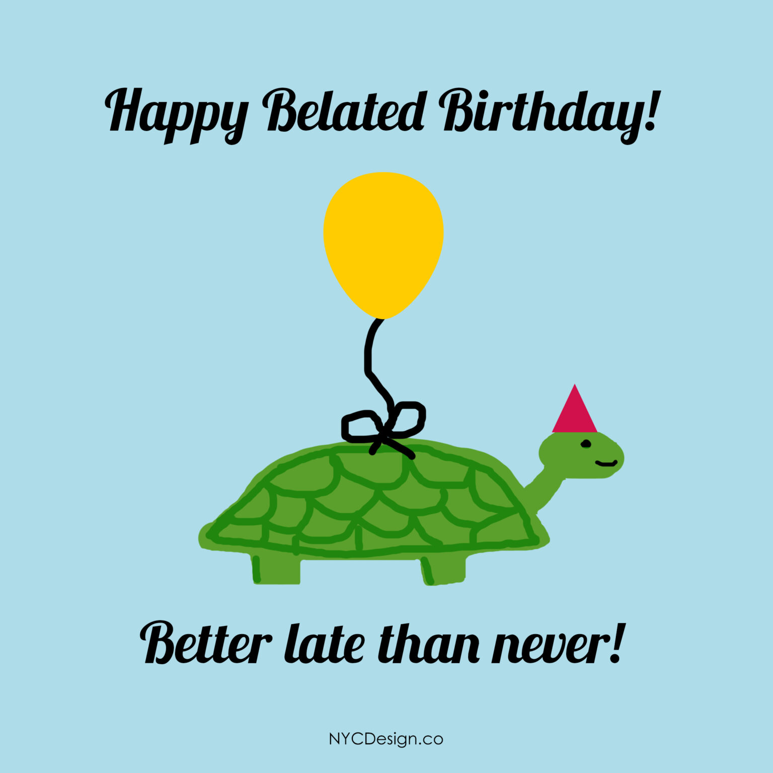 Happy Belated Birthday Card Tortoise - Belated Birthday Card 007 1536x1536 